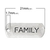 P329A - 30 pcs. Antique Silver "Family" Rectangle Charms Pendants - 21mm X 8mm