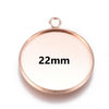 P2044 - 5 pcs. 304 Stainless Steel Rose Gold Circle Round Bezel Pendant Tags Trays - 22mm Glue Pad Setting - Tarnish Resistant!