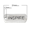 P687A - 10 pcs. Antique Silver "Inspire" Rectangle Charms Pendants - 21mm X 8mm - Hole Size: 1.7mm