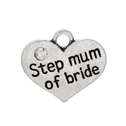 P054 - 4 pcs. Antique Silver "Step Mum of Bride" charm with rhinestone - 17mm X 15mm