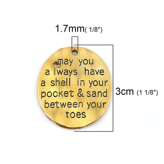 P679 - 10 pcs. Antique Gold Oval "May you always have a shell in your pocket and sand between your toes" Charms Pendants - 30mm X 26mm