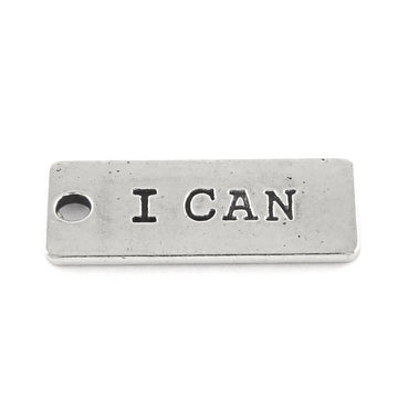 P343 - 10 pcs. Antique Silver "I CAN" Rectangle Charms Pendants - 25mm X 10mm - Hole Size: 2.5mm