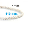 BD111 - 110 Beads - 4mm White Turquoise Imitation Dyed Round Beads - 16 1/8 inch strand