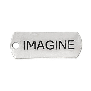 P315A - 30 pcs. Antique Silver "Imagine" Rectangle Charms Pendants - 21mm X 8mm