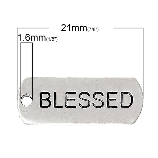 P353 - 10 pcs. Antique Silver "Blessed" Rectangle Charms Pendants - 21mm X 8mm