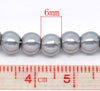 BD121 - 6mm Silver Grey Glass Pearl Imitation Round Beads - 32 inch strand - Approx. 120 pieces - Hole Size: 1mm