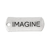 P315 - 10 pcs. Antique Silver "Imagine" Rectangle Charms Pendants - 21mm X 8mm