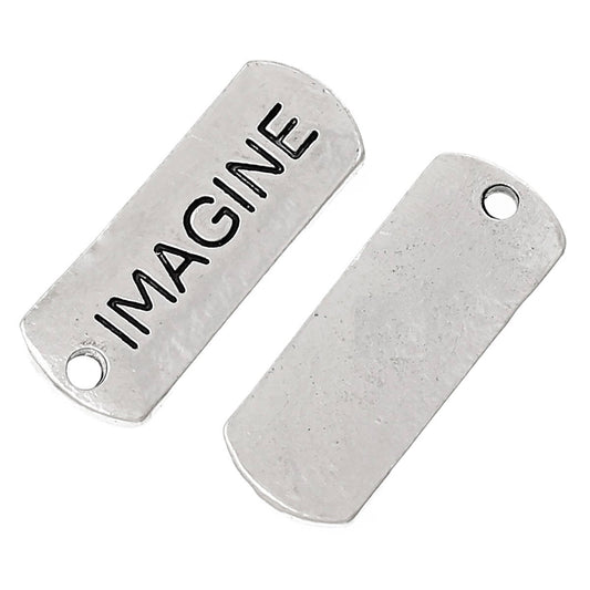 P315 - 10 pcs. Antique Silver "Imagine" Rectangle Charms Pendants - 21mm X 8mm