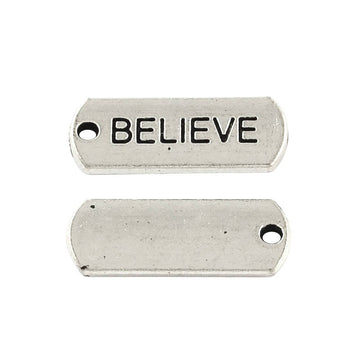 P345A - 30 pcs. Antique Silver "Believe" Rectangle Charms Pendants - 21mm X 8mm