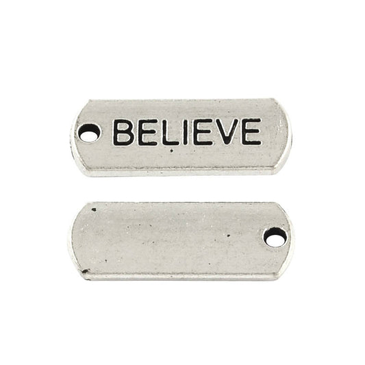P345A - 30 pcs. Antique Silver "Believe" Rectangle Charms Pendants - 21mm X 8mm