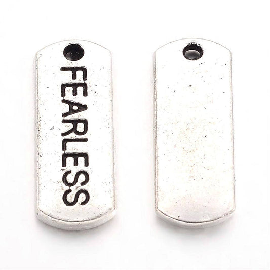 P344A - 30 pcs. Antique Silver "Fearless" Rectangle Charms Pendants - 21mm x 8mm - Hole Size: 2mm
