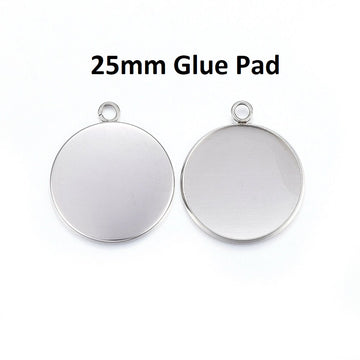 P087 - 10 pcs. 304 Stainless Steel Circle Round Bezel Pendant Tags Trays - 25mm Glue Pad Setting - Single Loop - Silver Tone - Tarnish Resistant! Style B