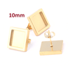 E648 - 6 pcs. 304 Stainless Steel Gold Plated Square Earring Posts Studs Settings Bezels Cabochons Tacks- 10mm x 10mm Glue Pad Setting