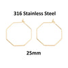 W041 - 10 pcs. 316 Surgical Stainless Steel Ion Gold Plated Wine Charm / Earwire Hoop Rings - 25mm - 21 Gauge (0.7mm Thick) - Hypoallergenic! Octagon